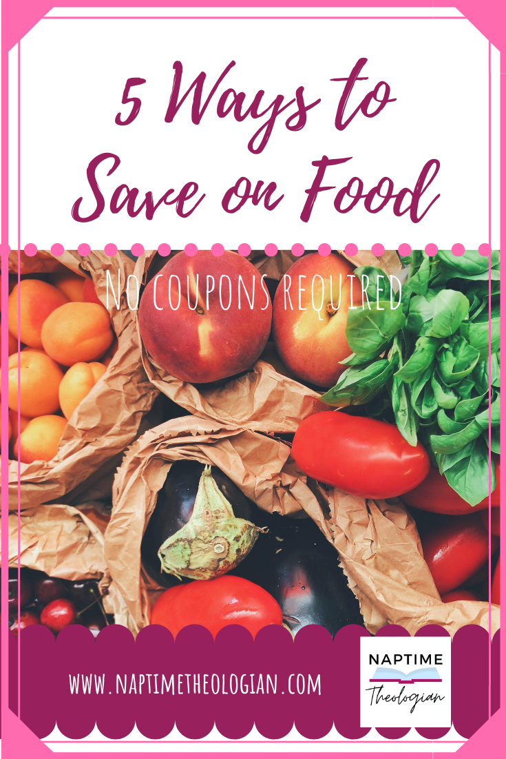 Five Ways to Save on Food