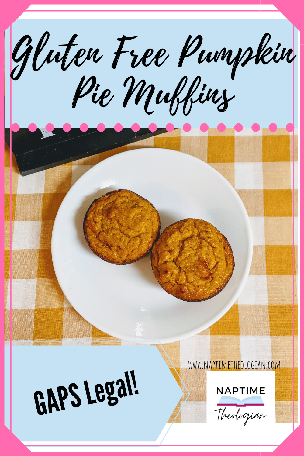 Gluten Free Pumpkin Pie Muffins | GAPS