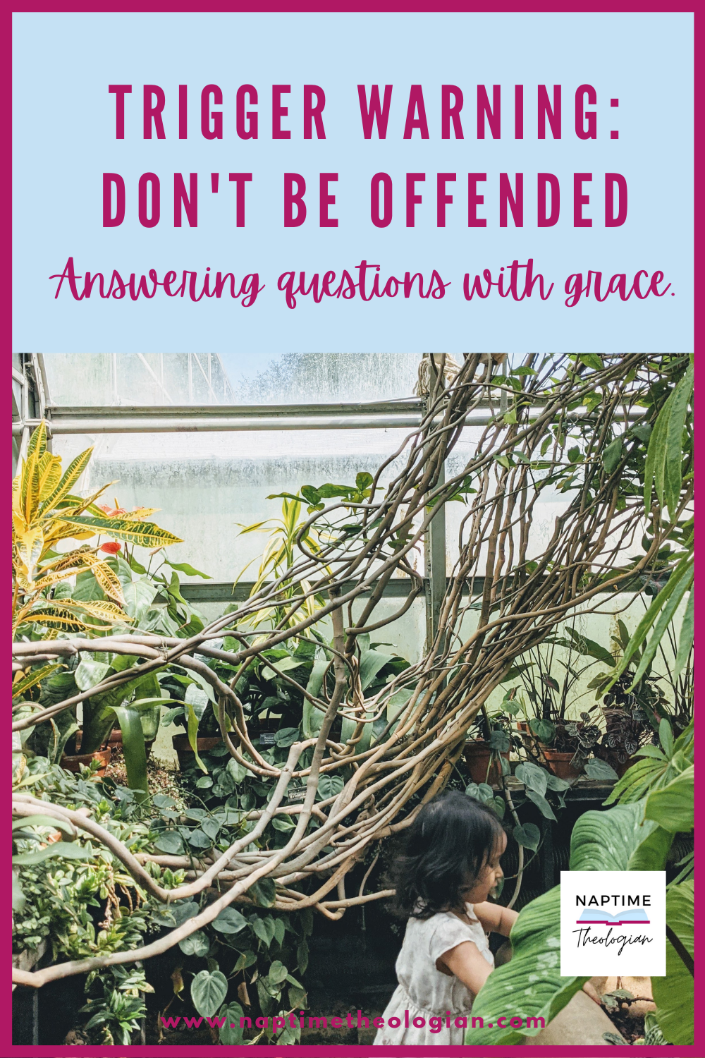 Don’t be offended.