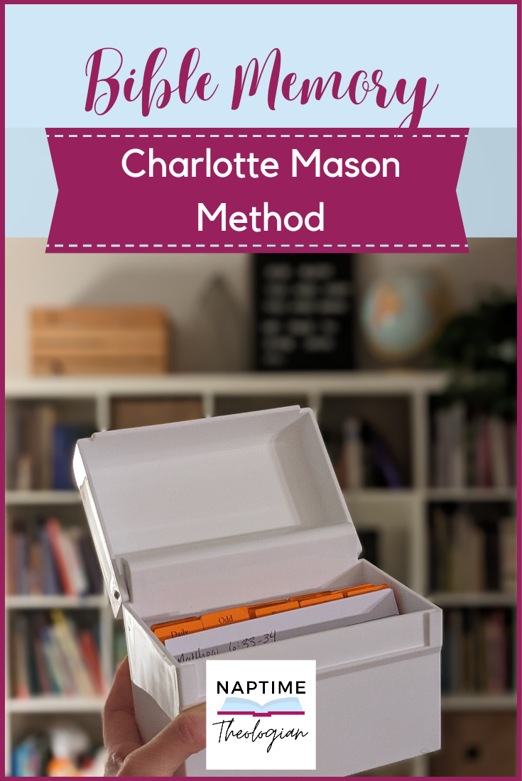 Bible Memory | Charlotte Mason Method