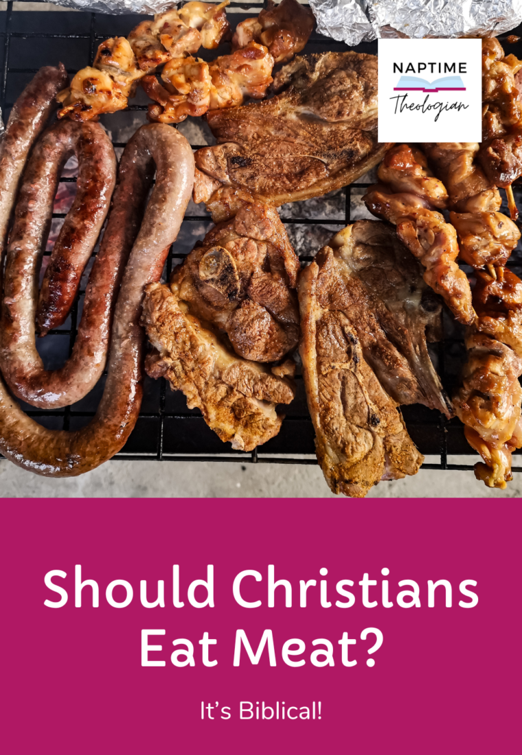 Should Christians Eat Meat? | Theology of Food