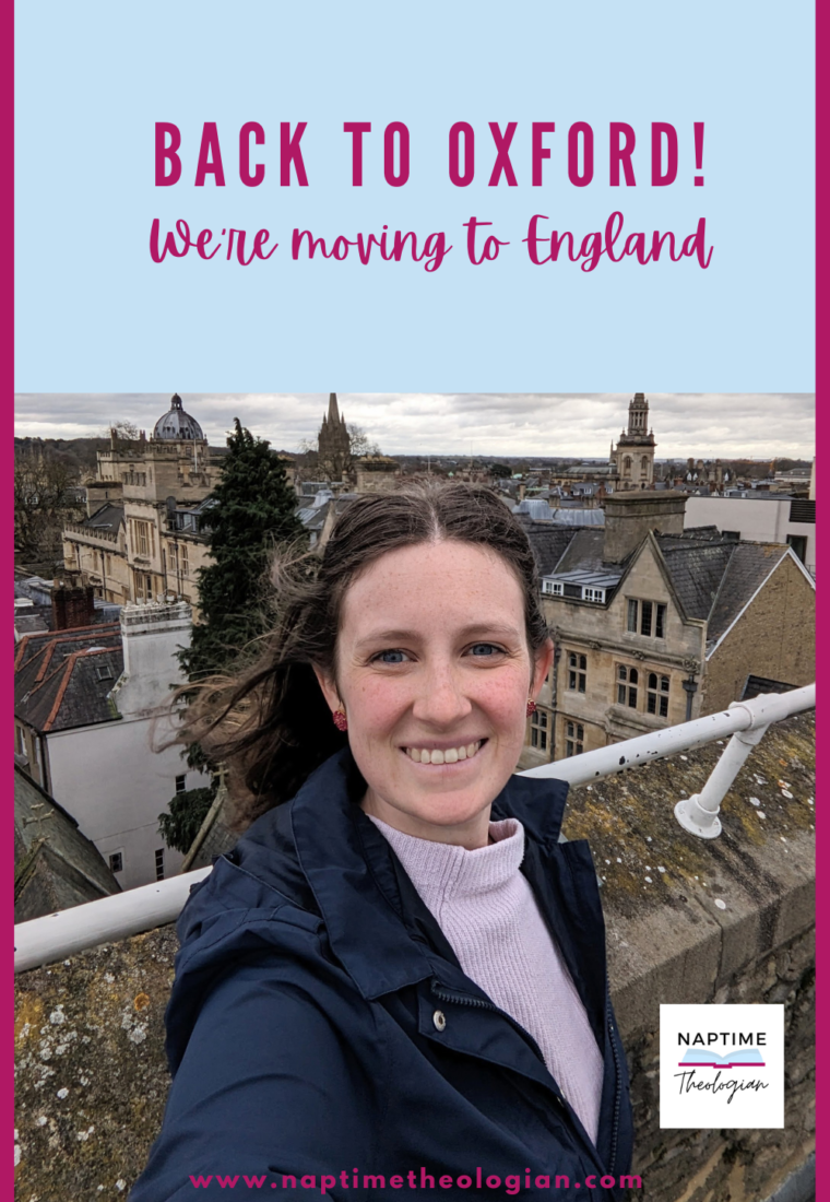Moving to Oxford, England | 2025