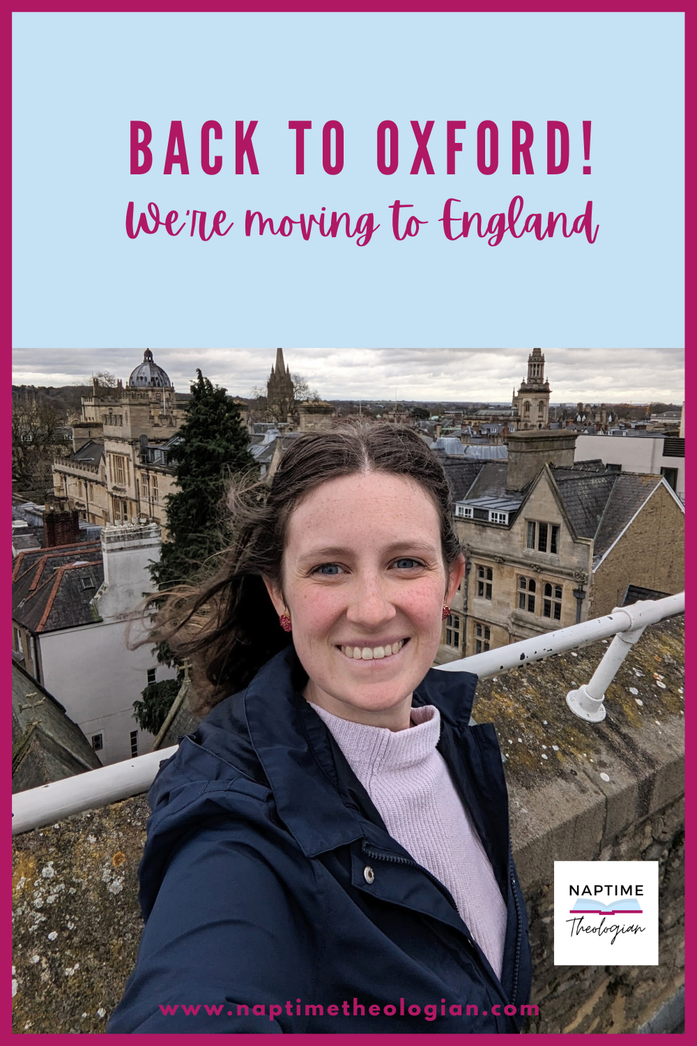 Moving to Oxford, England | 2025